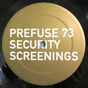 Prefuse 73 - Security Screenings - 2006