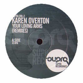 Karen Overton - Your Loving Arms (Remixes)