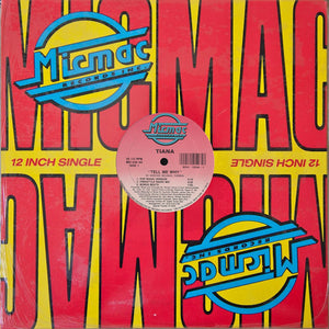 Tiana - Tell Me Why Vinyl Record