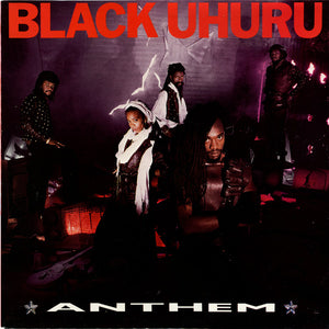 Black Uhuru - Anthem - 1984