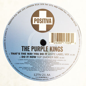 The Purple Kings - That's The Way You Do It