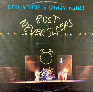Neil Young & Crazy Horse - Rust Never Sleeps - 1979