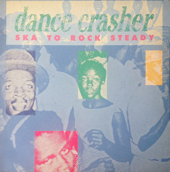 Various - Dance Crasher (Ska To Rock Steady)