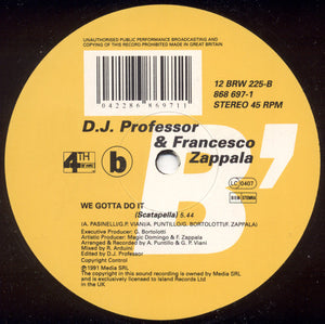DJ Professor - We Gotta Do It