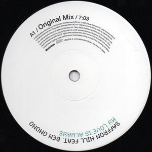 Saffron Hill - My Love Is Always