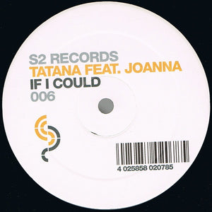 DJ Tatana - If I Could