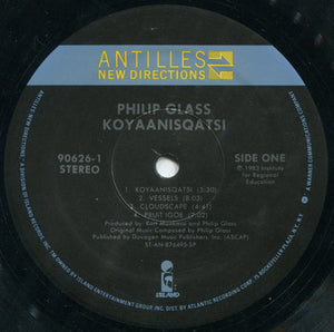 Philip Glass - Koyaanisqatsi (Life Out Of Balance) (Original Soundtrack Album From The Motion Picture)