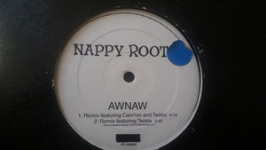 Nappy Roots - Awnaw (Remixes)