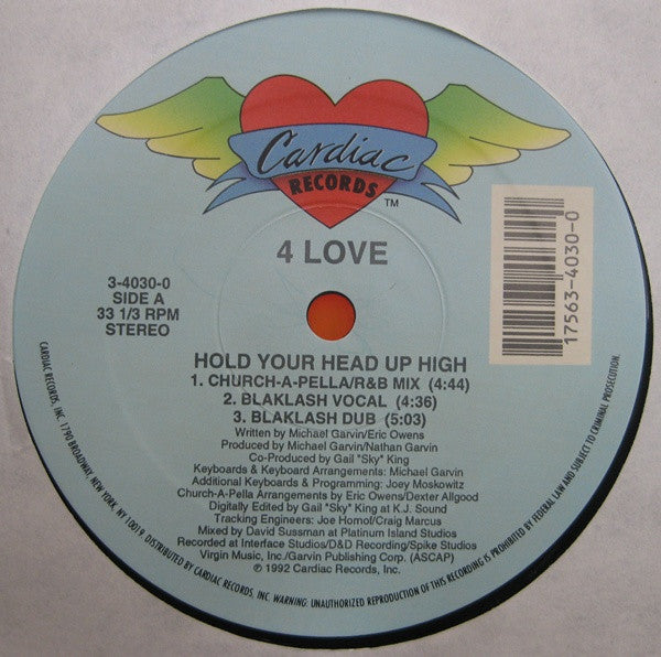 4 Love - Hold Your Head Up High