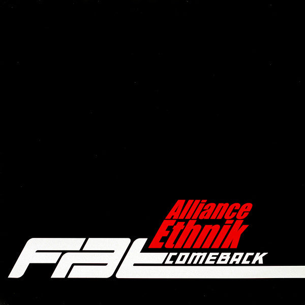 Alliance Ethnik - Fat Comeback - 1999