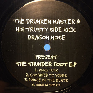 Various - The Drunken Master & His Trusty Side Kick Dragon Nose Presents The Thunder E.P