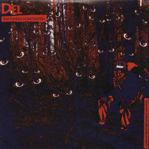 Del Tha Funkee Homosapien - I Wish My Brother George Was Here - 2005