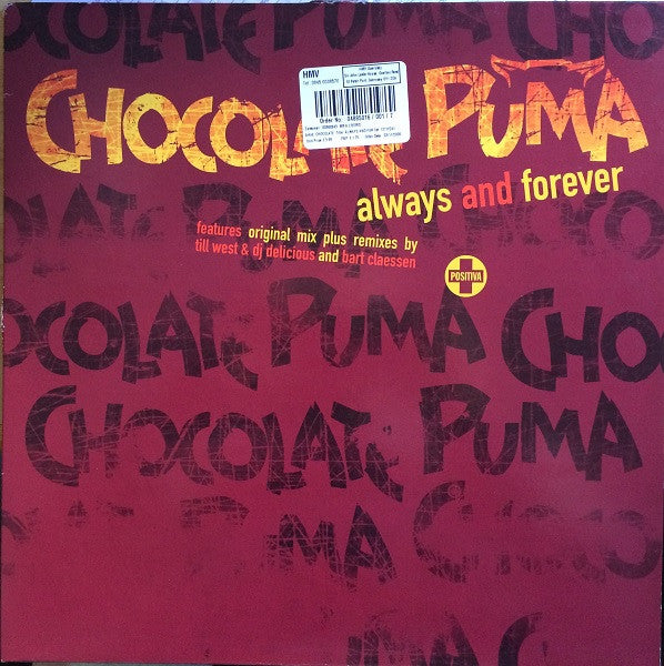 Chocolate Puma - Always And Forever