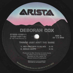 Deborah Cox - Things Just Ain't The Same (The Dance Mixes) - 1997