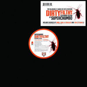 Superchumbo - Dirtyfilthy