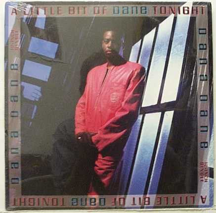 Dana Dane - A Little Bit Of Dane Tonight