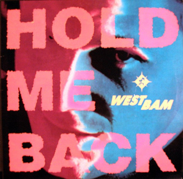 WestBam - Hold Me Back