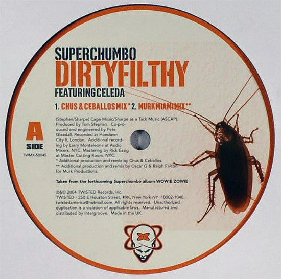Superchumbo - Dirtyfilthy