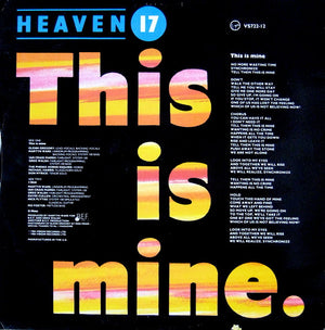 Heaven 17 - This Is Mine (Extended Version)