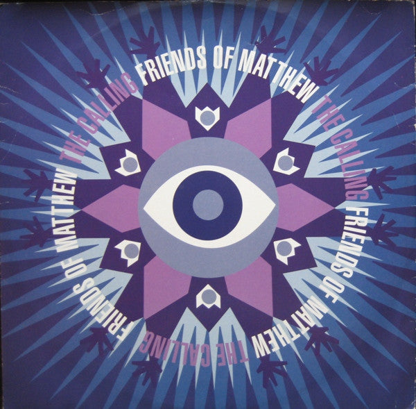 Friends Of Matthew - The Calling