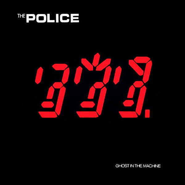 Police, The - Ghost In The Machine - 1981