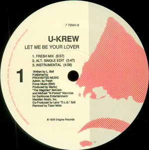 The U-Krew - Let Me Be Your Lover
