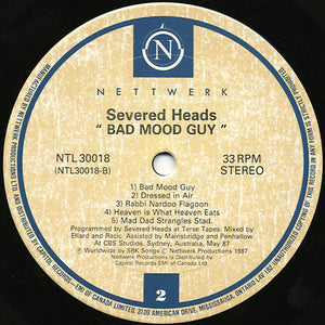 Severed Heads - Bad Mood Guy