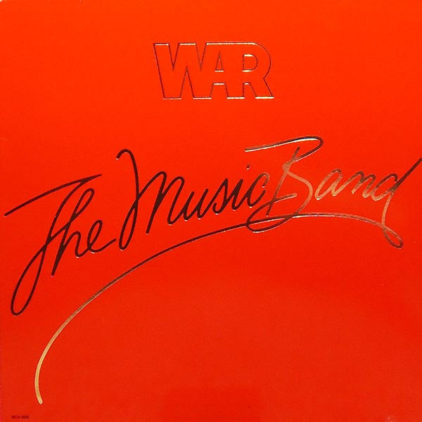 War - The Music Band - 1979
