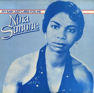 Nina Simone - My Baby Just Cares For Me - 1982