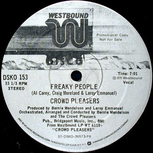 Crowd Pleasers - Freaky People - 1979