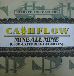Ca$hflow - Mine All Mine (Remixes)