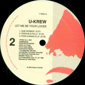 The U-Krew - Let Me Be Your Lover
