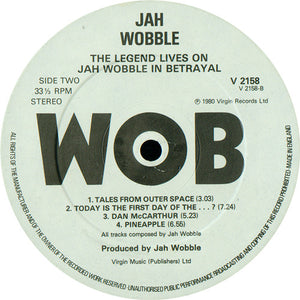 Jah Wobble - The Legend Lives On... Jah Wobble In Betrayal