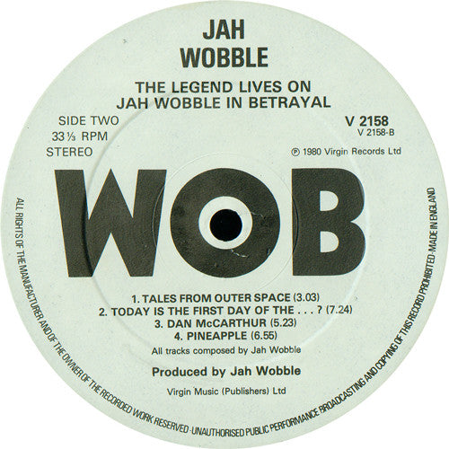 Jah Wobble - The Legend Lives On... Jah Wobble In Betrayal