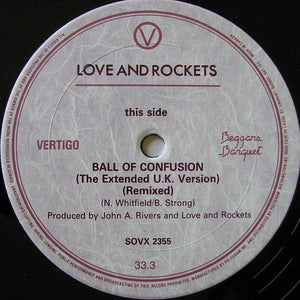 Love And Rockets - Ball Of Confusion (The 12" Remixes) - 1985