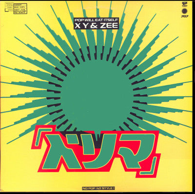 Pop Will Eat Itself - X Y & Zee
