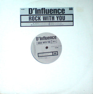 D'Influence - Rock With You
