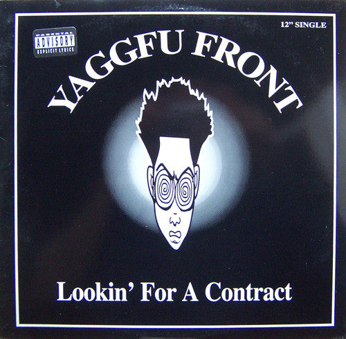 Yaggfu Front - Lookin' For A Contract