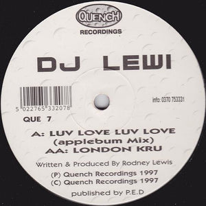 DJ Lewi - Luv Love Luv Love / London Kru