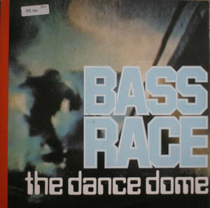 Bassrace - The Dance Dome - 1991