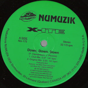 X-ITE (2) - Down, Down, Down / Love Is All Around