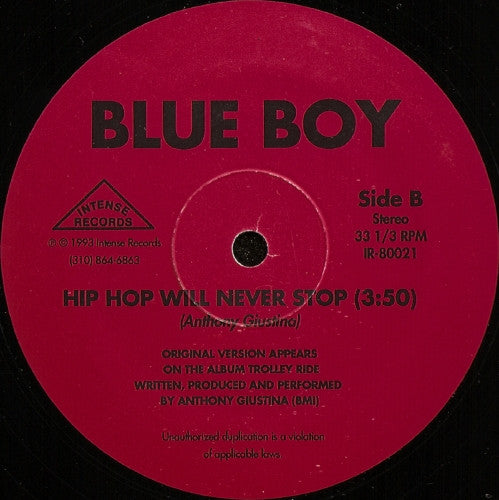 Blue Boy (3) - Trolley Ride / Hip Hop Will Never Stop