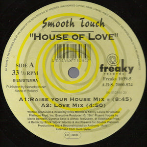 Smooth Touch - House Of Love (In My House)