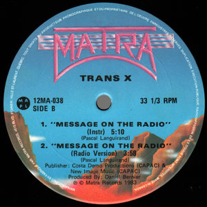 Trans-X - Message On The Radio - 1983
