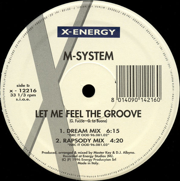 M-System - Let Me Feel The Groove - 1996
