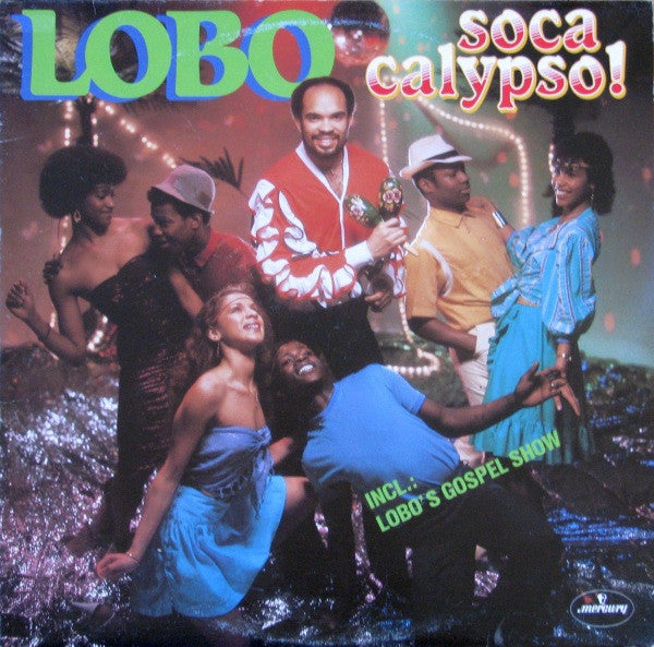 Lobo - Soca Calypso!