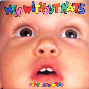 Men Without Hats - Pop Goes The World - 1987