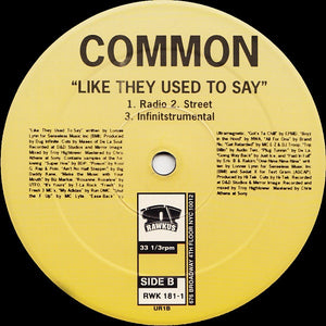 Common - One-Nine-Nine-Nine / Like They Used To Say - 1999
