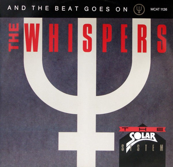 The Whispers - And The Beat Goes On