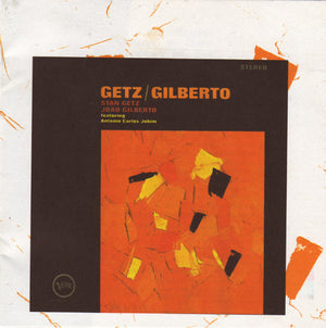 Stan Getz And João Gilberto Featuring Antonio Carlos Jobim - Getz / Gilberto (CD) -